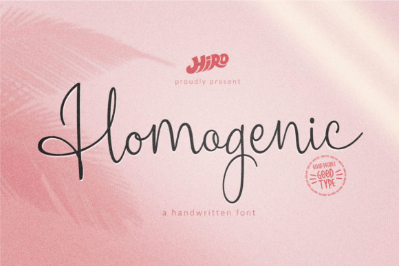 Homogenic: A Font That Feels Both Elegant and Effortlessly Charming