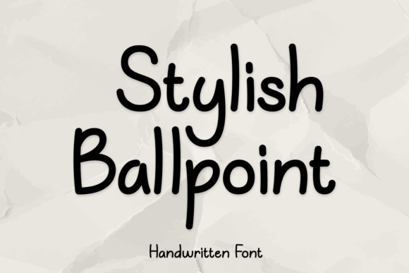 Stylish Ballpoint: The Authentic Handwriting Font for Modern Projects
