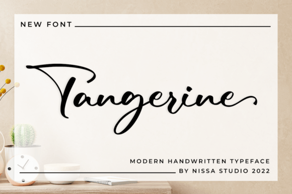 Tangerine: A Handwritten Font That Adds Instant Luxury